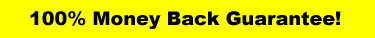 100% Money Back Guarantee!